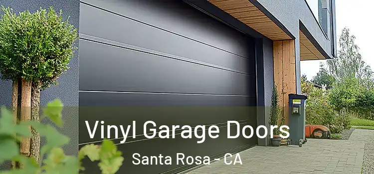  Vinyl Garage Doors Santa Rosa - CA